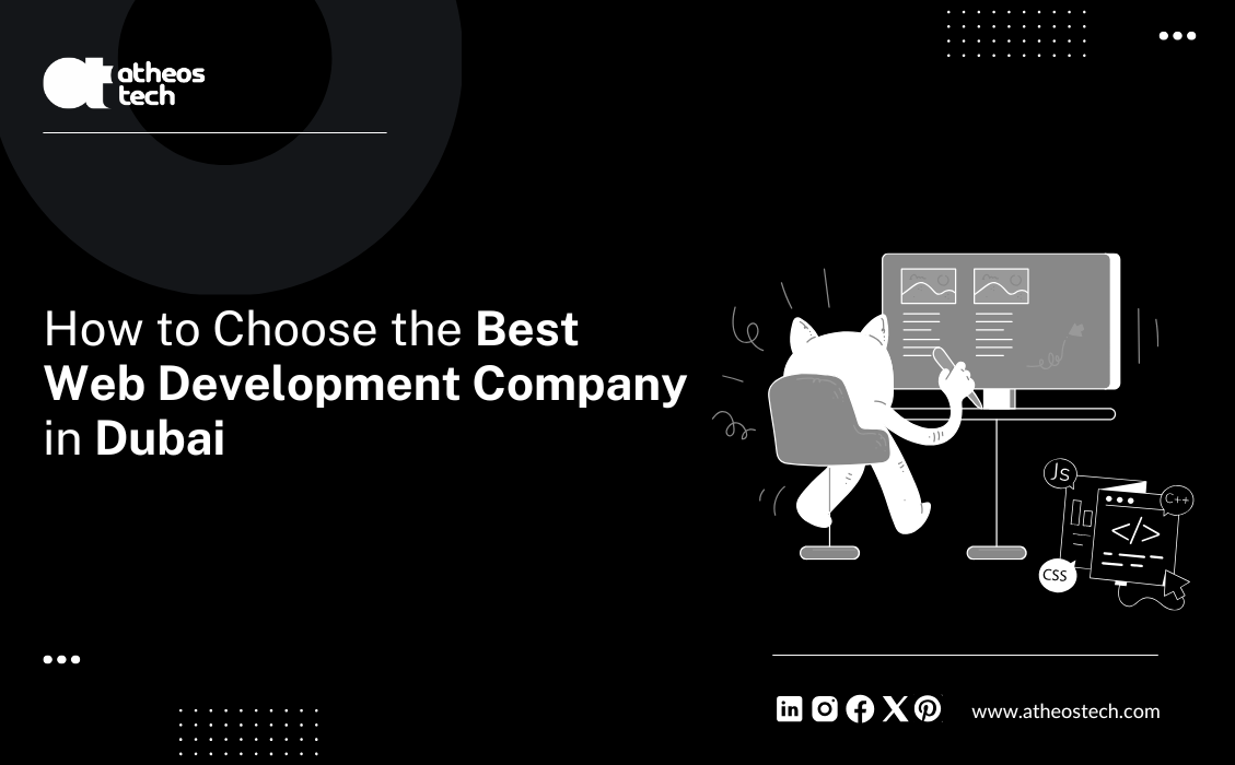 How to Choose the Best Web Development Company in Dubai